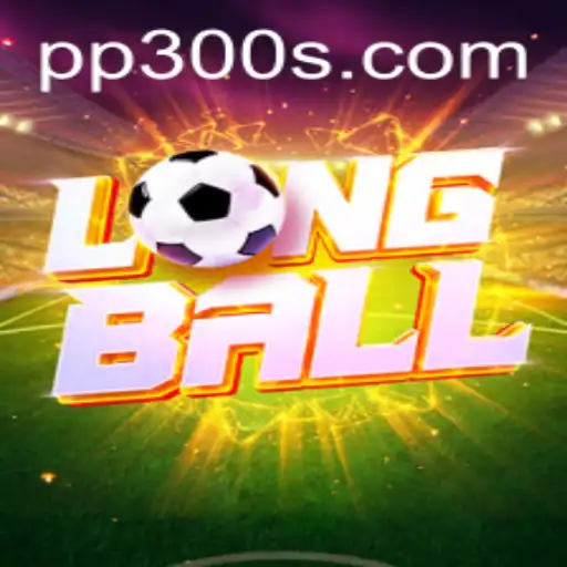 Descubra LongBall: O Jogo Que Está Transformando o Entretenimento Esportivo